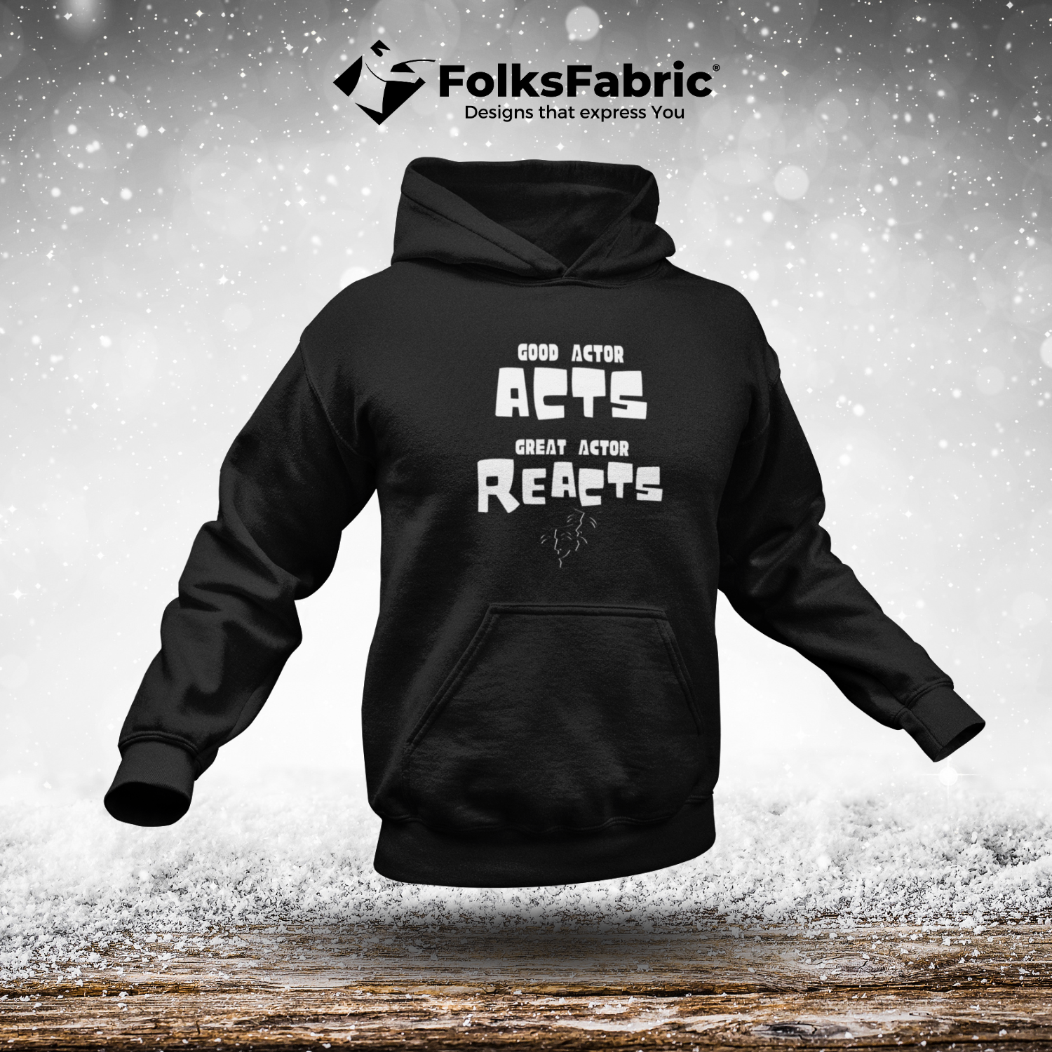 Good Actor Great Actor Hooded - FolksFabric 